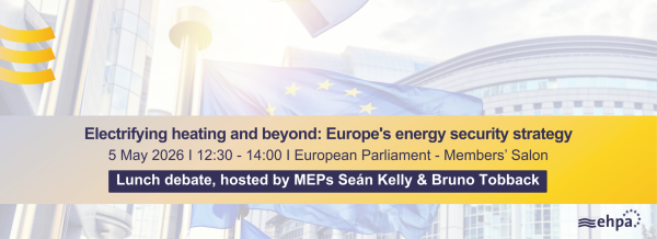 Website banner_Electrifying heating and beyond Europe's energy security strategy 5 May 2026 I 1230 - 1400 I European Parliament - Members’ Salon
